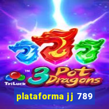 plataforma jj 789